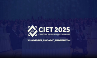 CIET 2025: Драйвер Промышленности и Энергетики Туркменистана