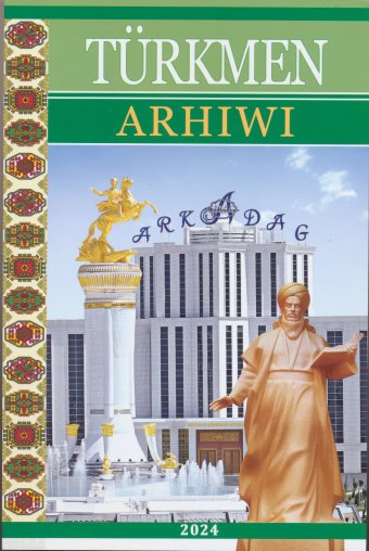 Журнал «Türkmen arhiwi» продолжает публикации о древней и новейшей истории Туркменистана