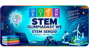 Студенты вузов Туркменистана примут участие в STEM-олимпиаде